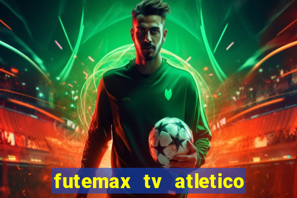 futemax tv atletico x botafogo